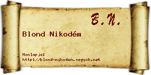 Blond Nikodém névjegykártya